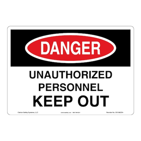 OSHA Compliant Danger/Unauthorized Personnel Safety Signs Indoor/Outdoor Plastic (BJ) 14 X 10